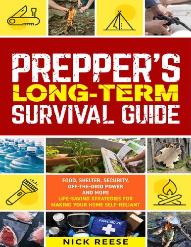 Prepper's Long-Term Survival Guide