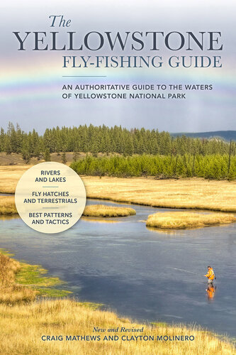 The Yellowstone Fly-Fishing Guide, New and Revised