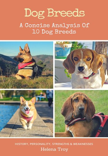 Dog Breeds--A Concise Analysis of 10 Dog Breeds