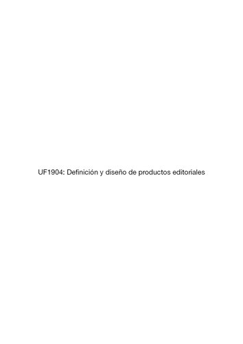 UF1904--Definición y diseño de productos editoriales