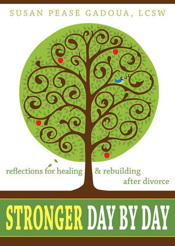 Stronger Day by Day: Reflections for Healing and Rebuilding After Divorce