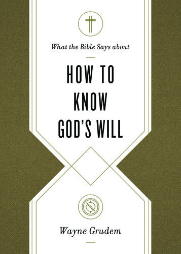 How to Know God's Will