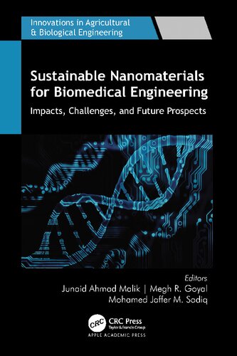 Sustainable Nanomaterials for Biomedical Engineering: Impacts, Challenges, and Future Prospects