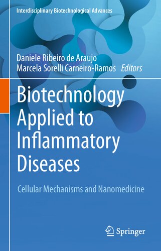 Biotechnology Applied to Inflammatory Diseases: Cellular Mechanisms and Nanomedicine