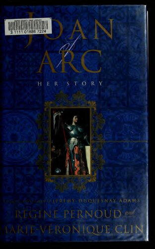 Joan of Arc: Her Story