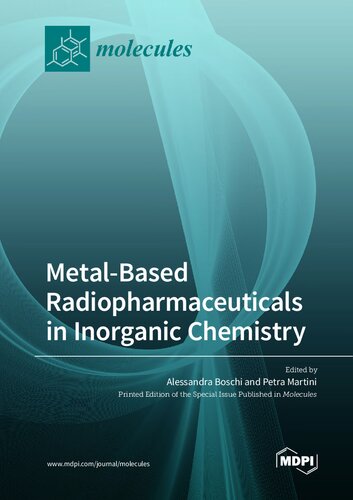 Metal-Based Radiopharmaceuticals in Inorganic Chemistry