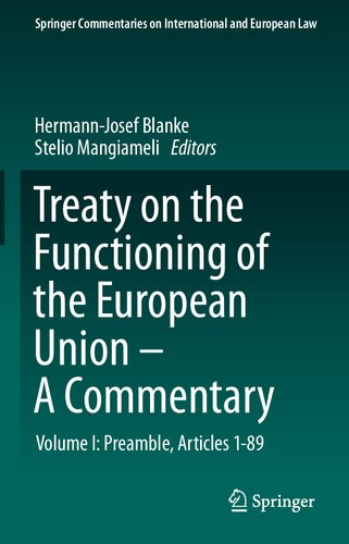 Treaty on the Functioning of the European Union - A Commentary: Volume I: Preamble, Articles 1-89