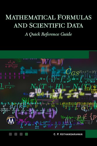 MatheMatical ForMulas and scientiFic data. A Quick Reference Guide