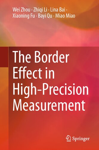 The Border Effect in High-Precision Measurement