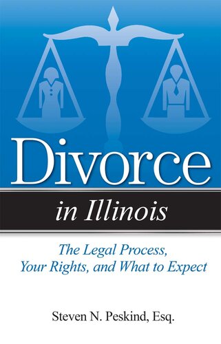 Divorce in Illinois: Understandable Answers to Your Legal Questions