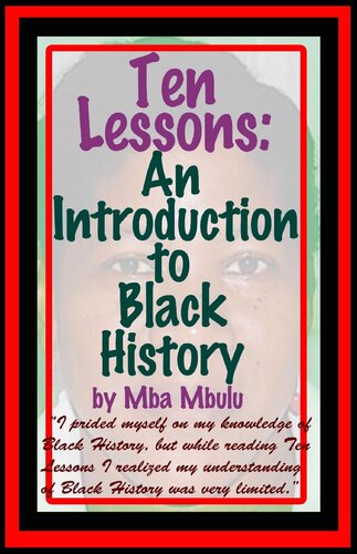 Ten Lessons: An Introduction to Black History