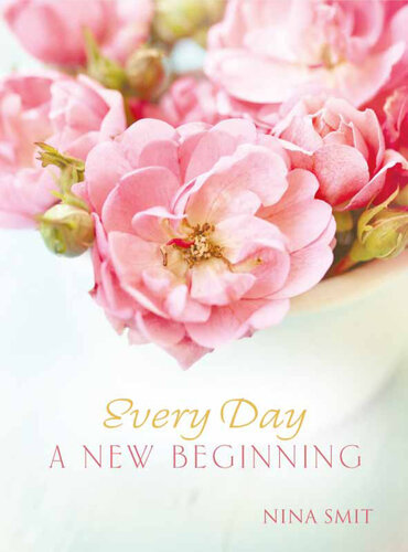 Everyday a New Beginning