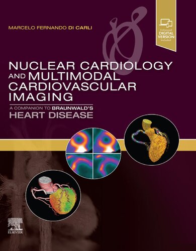 Nuclear Cardiology and Multimodal Cardiovascular Imaging: