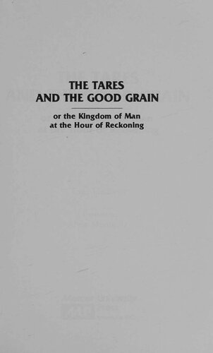 The Tares and The Good Grain