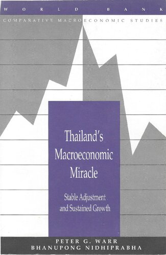 Thailand's Macroeconomic Miracle. Stable Adjustment and Sustained Growth