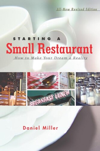 Starting a Small Restaurant--Revised Edition: How to Make Your Dream a Reality