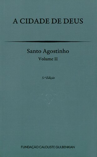 A Cidade de Deus (Livro IX a XV)