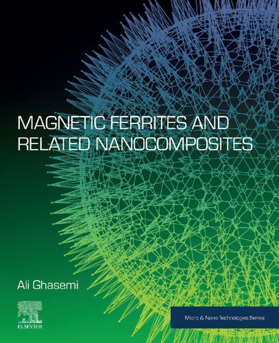 Magnetic Ferrites and Related Nanocomposites