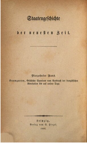 Geschichte Spaniens vom Ausbruch der Französischen Revolution bis auf unsere Tage