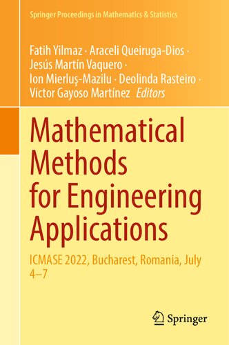 Mathematical Methods for Engineering Applications: ICMASE 2022, Bucharest, Romania, July 4–7