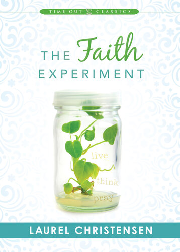 The Faith Experiment