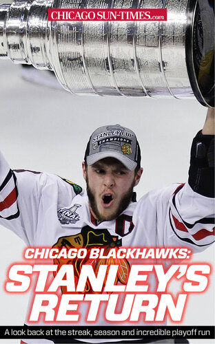 Chicago Blackhawks: Stanley's Return: A look back at the Blackhawks' streak, season and incredible playoff run