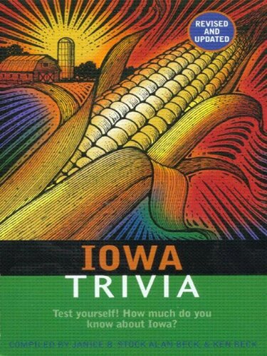 Iowa Trivia: (Revised Edition)