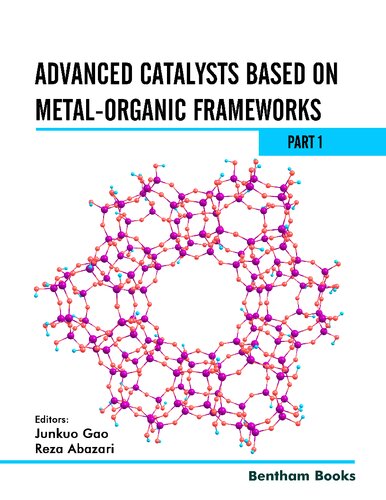 Advanced Catalysts Based on Metal-organic Frameworks: Part 1