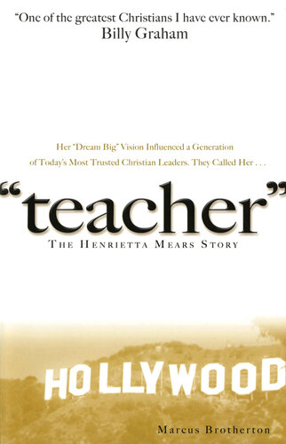 Teacher: The Henrietta Mears Story