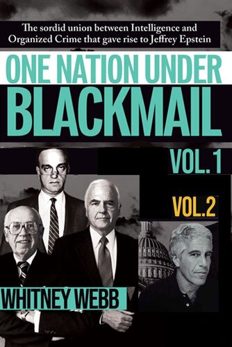 One Nation Under Blackmail--Vol 1&2