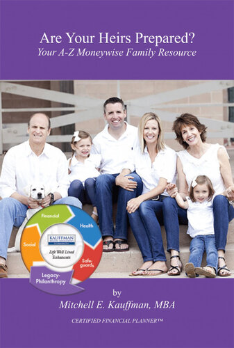 Are Your Heirs Prepared? Your A-Z Moneywise Family Resource