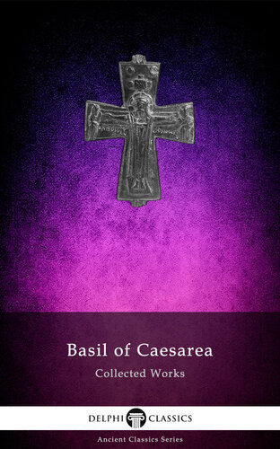 Basil of Caesarea Collected Works