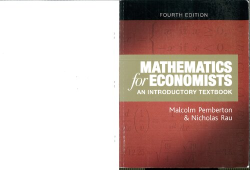 Mathematics for economists : an introductory textbook ( ch. 1-18 )