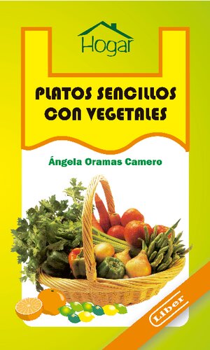 Platos sencillos con vegetales