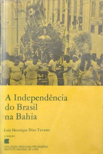 A Independência do Brasil na Bahia