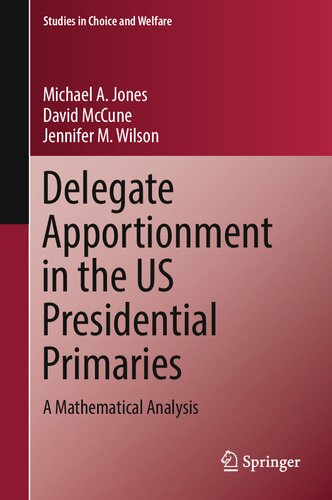 Delegate Apportionment in the US Presidential Primaries: A Mathematical Analysis