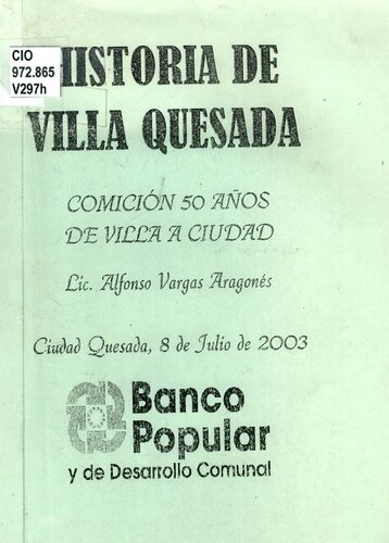 Historia de Villa Quesada