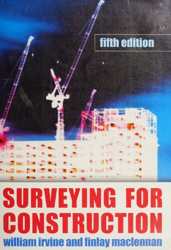 Surveying for Construction (UK Higher Education Engineering Civil Engineering)