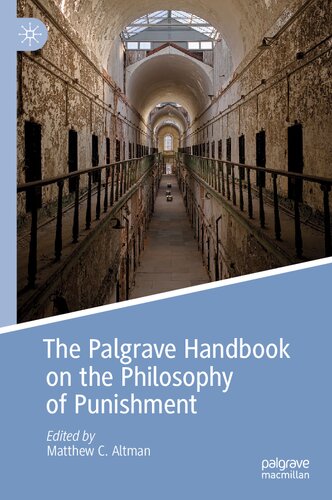 The Palgrave Handbook on the Philosophy of Punishment