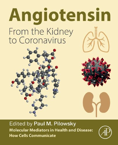 Angiotensin: From the Kidney to Coronavirus