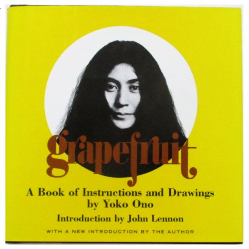 GRAPEFRUIT O Livro de Instruções + desenhos de Yoko Ono