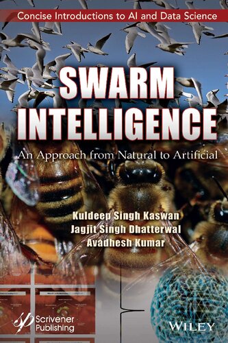 Swarm Intelligence. An Approach from Natural to Artificial