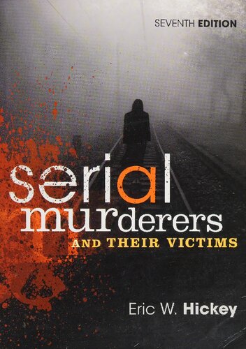 Serial Murderers and their Victims