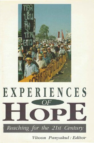 Experiences of Hope: Reaching for the 21st Century.