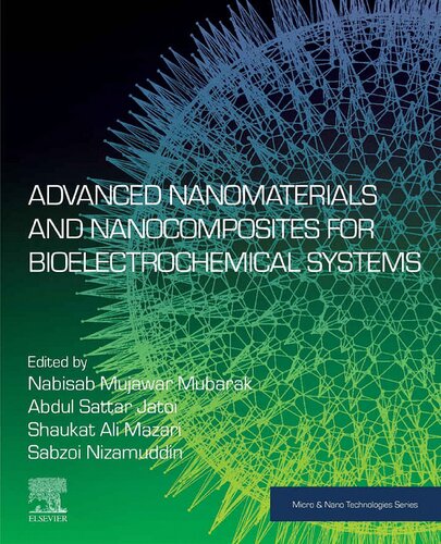 Advanced Nanomaterials and Nanocomposites for Bioelectrochemical Systems