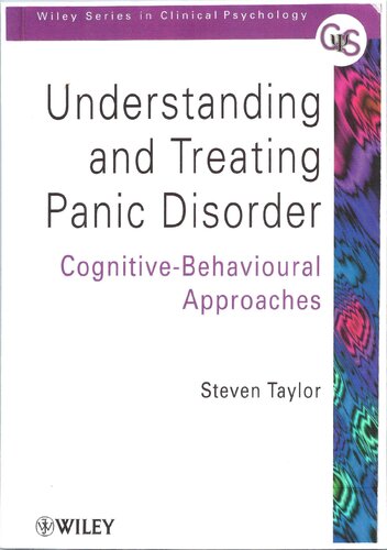 Understanding and Treating Panic Disorder: Cognitive-Behavioural Approaches