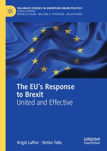 The EU's Response to Brexit: United and Effective