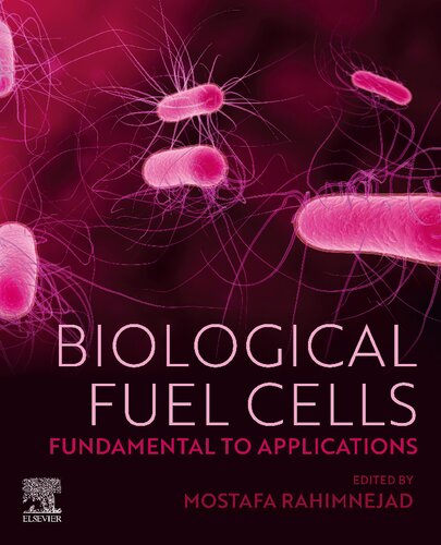 Biological Fuel Cells: Fundamental to Applications