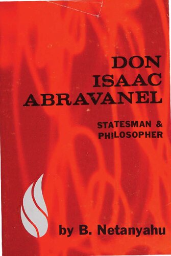 Don Isaac Abravanel, Statesman and Philosopher