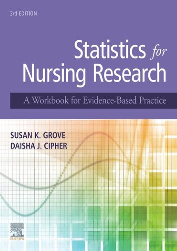 Statistics for Nursing Research A Workbook for Evidence-Based Practice